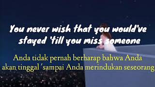 Lauv - 'Till You Miss Someone (Lirik Terjemahan Indonesia)