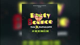 Remix Booty Bounce (Feat. Rema) #2025
