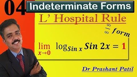 L Hospital Rule || lim(𝒙→𝟎) ⁡log_(𝑺𝒊𝒏 𝒙)⁡ 𝑺𝒊𝒏 𝟐𝒙 || Dr Prashant Patil