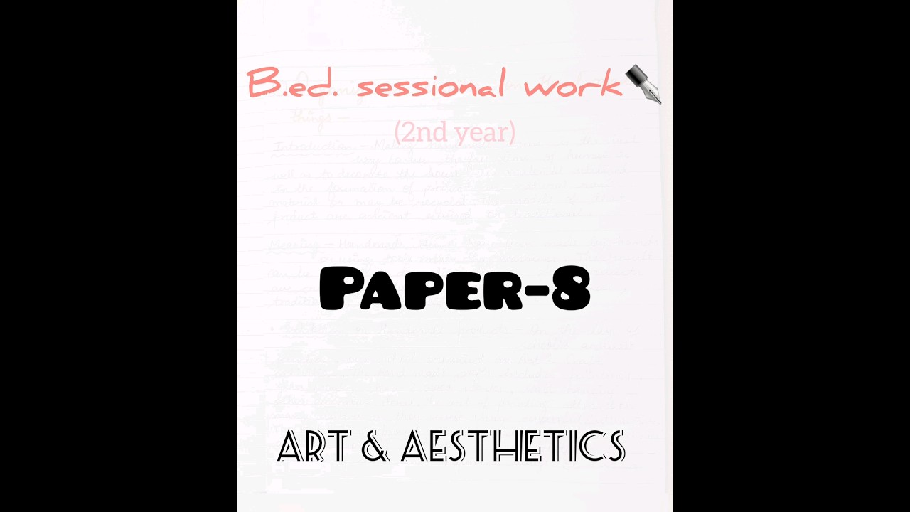 B.ed 2nd year sessional work diary in english 
