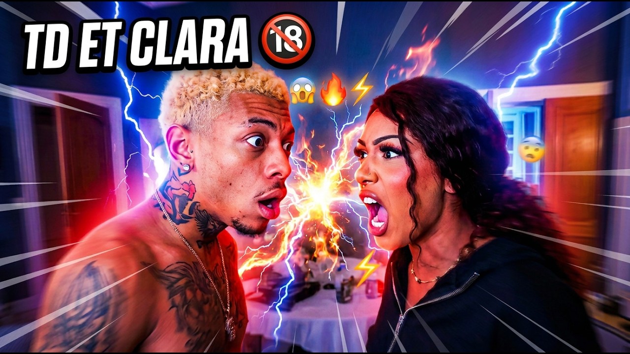 TD et Clara grosse embrouille 😱