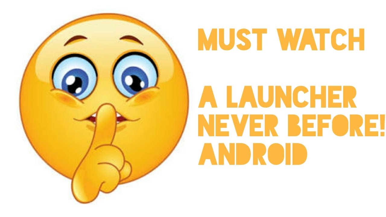 A launcher you have never seen !! ANDROID