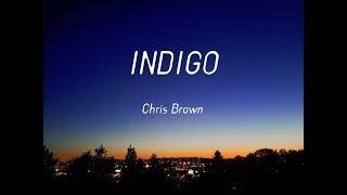 Chris Brown - Indigo (Lyrics)