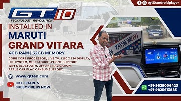 GT10 - The ultimate infotainment system for your Maruti Grand Vitara