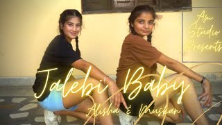 Jalebi Baby Tesher Dance Cover Am Studios