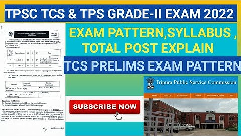 💥GOOD NEWS💥|TPSC TCS & TPS GRADE-II 2022 EXAM PATTERN,SYLLABUS,TOTAL POST EXPLAIN | TCS PRELIMS EXAM
