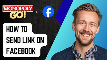 How To Send Monopoly Go Link On Facebook [2025 Guide]