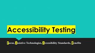 What is Accessibility Testing?