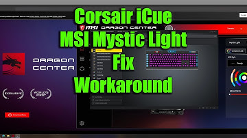 How to use Corsair iCue with MSI Motherboard and Mystic Light RGB