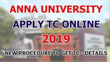 APPLY TC | ANNA UNIVERSITY NEW PROCEDURE TO GET TC