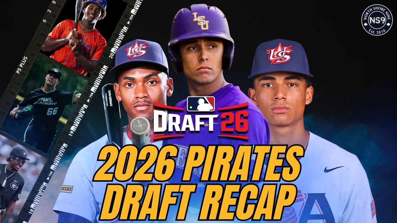 Breaking Down Every Pirates Pick From the 2026 MLB Draft