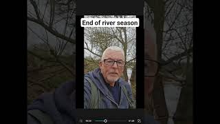 River Severn end of season, 3 day session, 0 bites, 0 fish 😥🎣