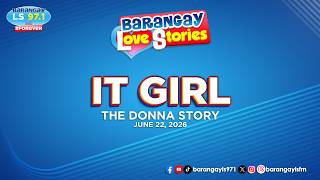 IT GIRL - DONNA | Papa Dudut | Barangay Love Stories