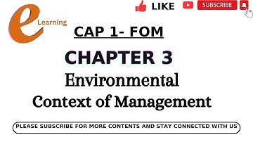 Chapter-3 Environmental Context of Management Part-1 |Fundamentals of Management| CA CAP-1 ||