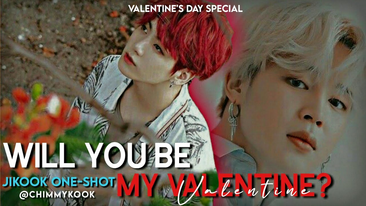 •Will You Be My Valentine?• (Jikook One-shot) Valentine's special