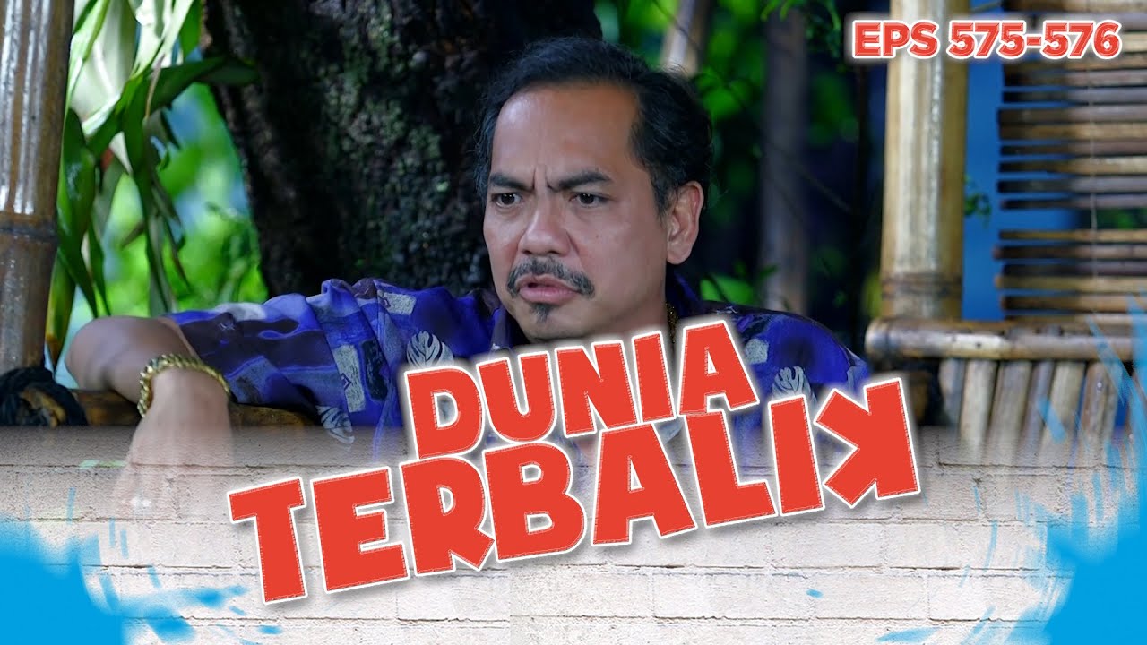 Aceng mentertawakan kalau Idoy menyuruh Dadang menjenguk Abah | DUNIA TERBALIK Eps 575 576 PART 6