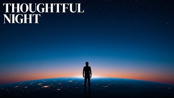 Why Is the Sky Blue — But Space Is Black? | The Thoughtful Night