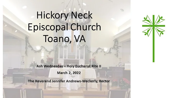 Ash Wednesday, Holy Eucharist Rite II - March 2, 2...