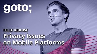 Investigating Privacy Issues on Mobile Platforms • Felix Krause • GOTO 2022 screenshot 5