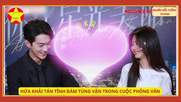 HỨA KHẢI TÁN TỈNH ĐÀM TÙNG VẬN TRONG CUỘC PHỎNG VẤN –BỘ ẢNH CƯỚI NGỌT NGÀO KHIẾN CẢ SHOWBIZ TAN CHẢY