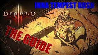 Diablo 3 Season 24 - Tempest Rush Inna Monk Complete Guide (Beginner + Advanced)