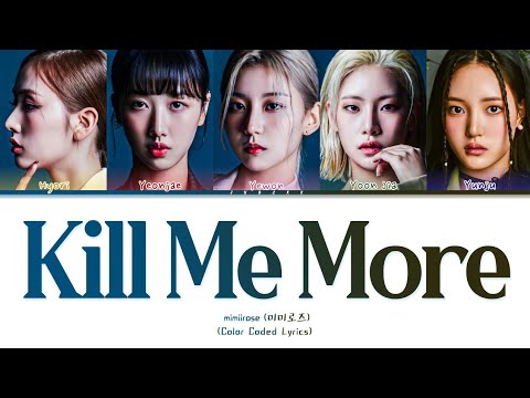 Mimiirose Kill Me More Lyrics Tradução Legendado Color Coded Lyrics 