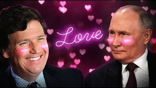 Why You Like Tucker Carlson (& Secretly Like Putin)