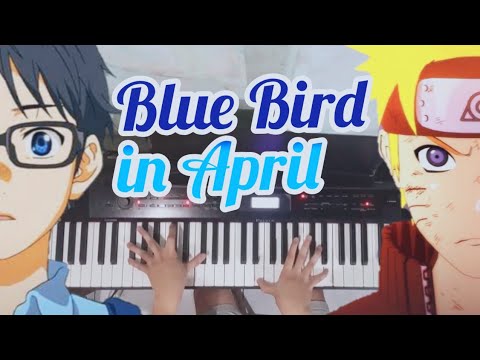 Blue Bird x Hikaru Nara(Naruto x Shigatsu wa kimi no uso) - Mashup