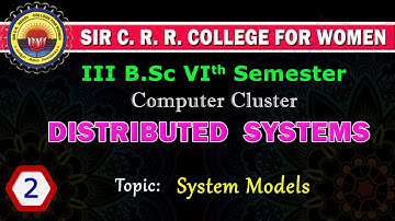 2. B Sc - 3/6 - Computers Cluster - Distributed Systems - Unit 1 - System Models