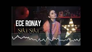 Ece Ronay   Şiki Şiki DJ   ÖNER TETİK ERCAN SARIKAYA 320Kbps BASKA VERSİYON Resimi