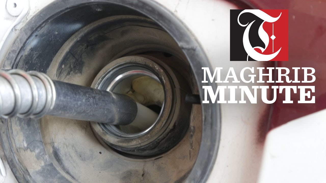 Maghrib Minute - New grade petrol