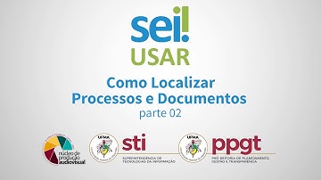 Tutorial SEI - #7 | Como Localizar Processos e Documentos - Parte 2