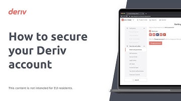 How to secure your Deriv account