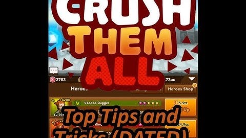 Crush Them All | Best tips and tricks Aug 