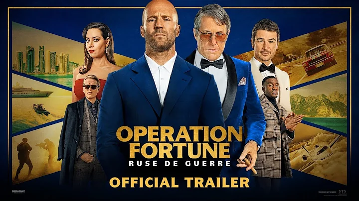 Operation Fortune: Ruse de guerre | Official Trailer | Coming Soon - DayDayNews