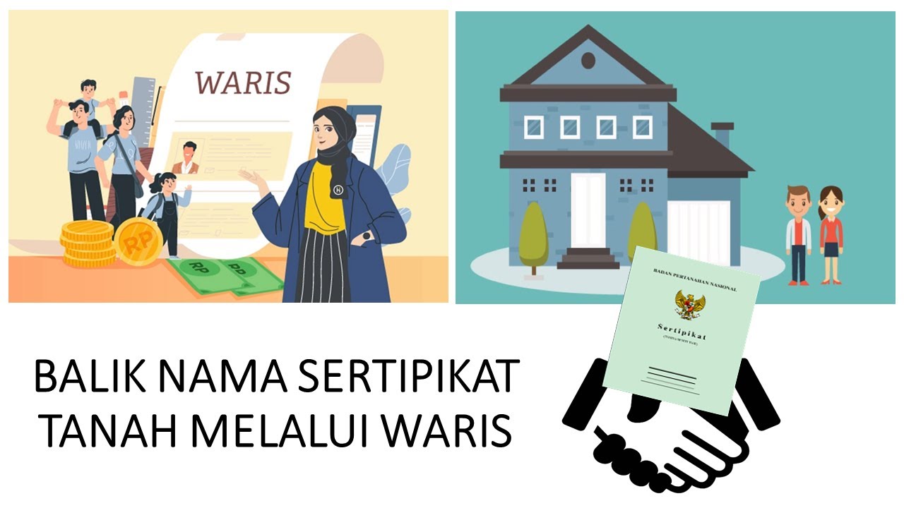 Balik Nama Sertipikat melalui Waris