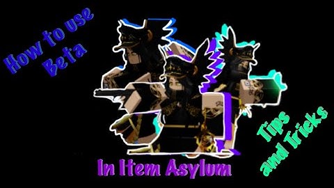 (Outdated) How to use Beta (Roblox Item Asylum)