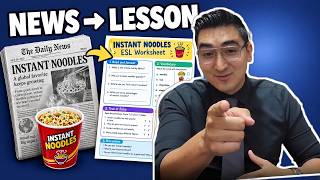How I Turn a News Article Into an ESL Lesson (Instant Noodles)