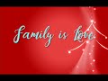 Video thumbnail of "ABS-CBN Christmas Station ID 2018 "Family is Love" (Lyrics)"