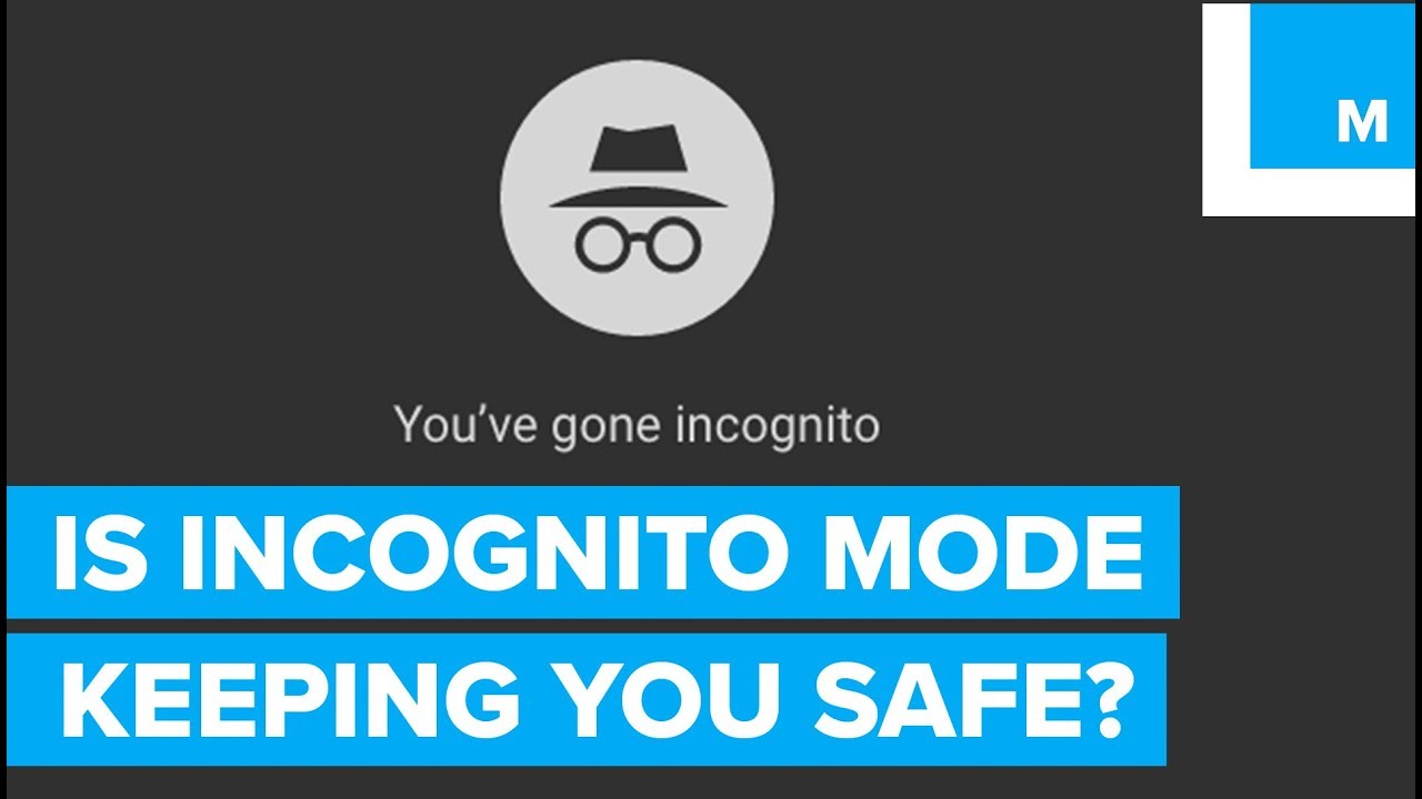 Incognito Mode