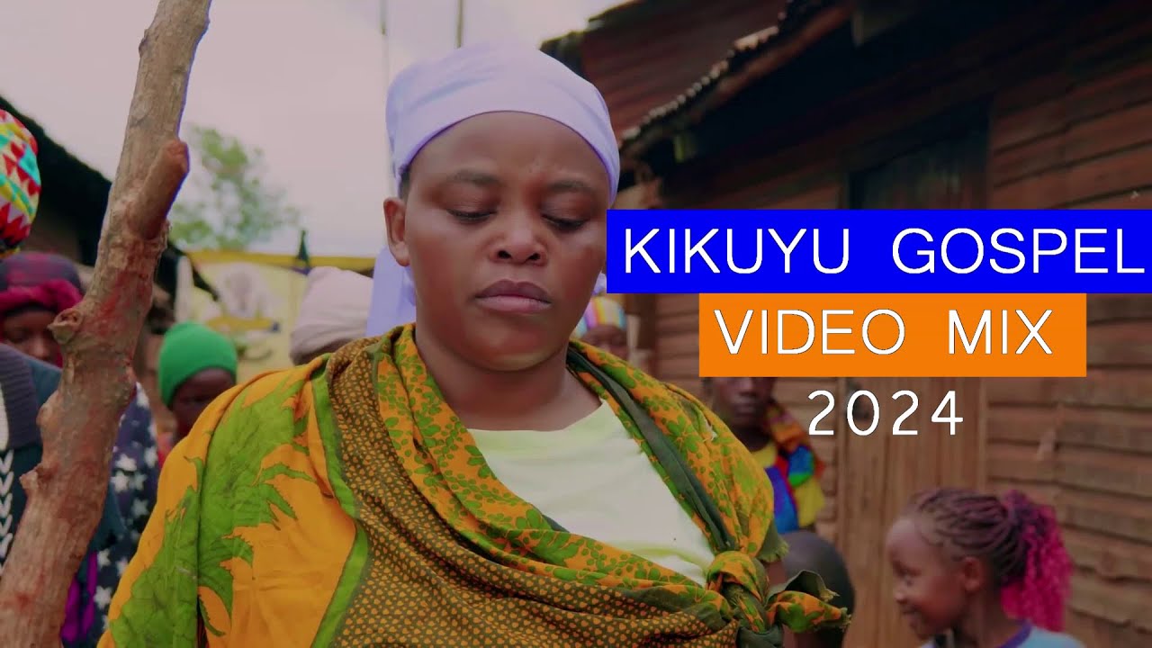  KIKUYU GOSPEL VIDEO MIX 2024    DJ DIVINE Ft Jian Ndungu Edith Wairimu Loise Kim Sammy Irungu