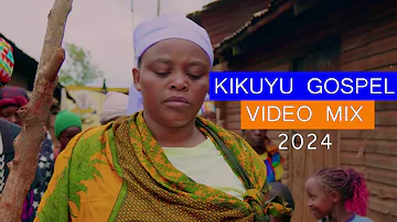 🔵 KIKUYU GOSPEL VIDEO MIX 2024 🔥🔥 - DJ DIVINE Ft Jian Ndungu, Edith Wairimu, Loise Kim, Sammy Irungu