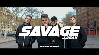 J. DEAN - SAVAGE (VIDEOCLIP)