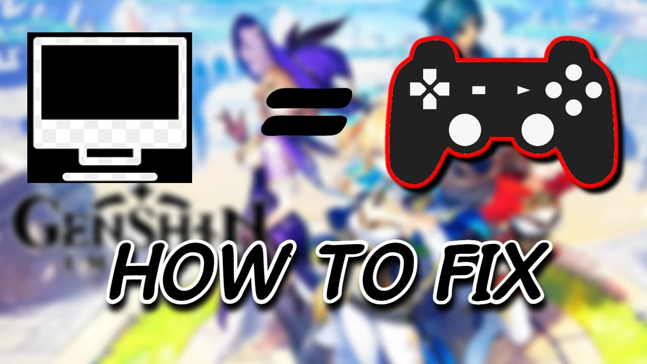 HOW TO USE/FIX CONTROLLER NOT WORKING IN GENSHIN IMPACT PC VERSION 2.2