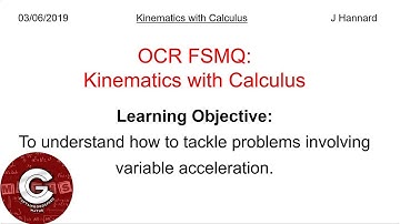 OCR FSMQ Additional Mathematics (New Spec) | Lesson 19: Kinematics With Calculus
