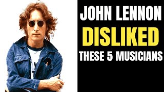 Top 5 Musicians John Lennon DISLIKED The Most by AMERICA IN THE 90'S  9,891 views 2 months ago 4 minutes, 24 seconds