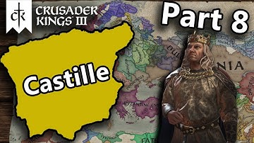 Uniting Iberia in Crusader Kings 3 (CK3 Lets Play Part 8)
