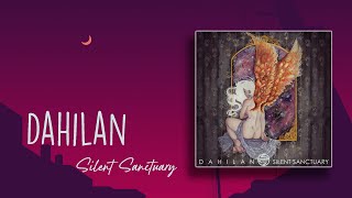 Silent Sanctuary - Dahilan (Lyric Video) chords