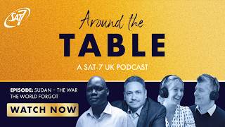 Around the Table - Sudan: The War the World Forgot