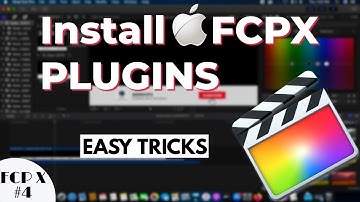 EASY TRICKS To Install PLUGINS in Final Cut Pro X Tutorial